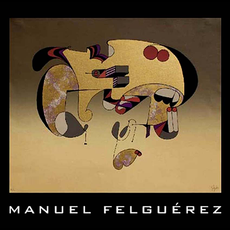 Exposición Virtual: Manuel Felguérez
